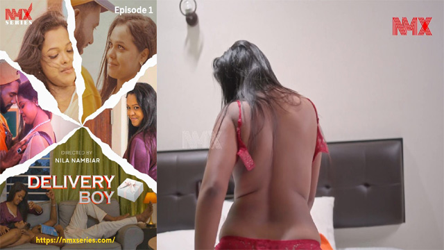 Delivery Boy Ep1 – 2025 Malayalam New Uncut Web – Nila Nambiar App