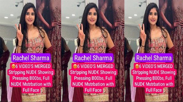 Rachel Sharma Paid App Stripping – Nude Showing Pressing Boobs Porn