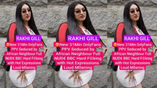 Rakhi GILL Seduced – by African Neighbor Fucking With Hot Expression Porn